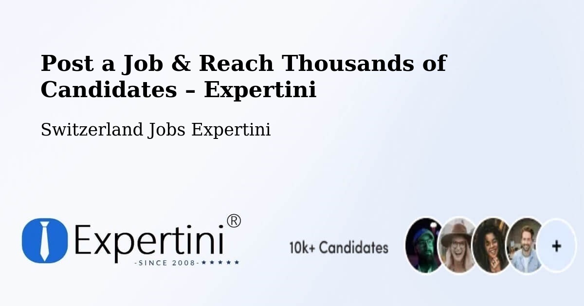 Post a Job in Saint Imier – Hire the Right Talent - Saint Imier, Switzerland Jobs Expertini